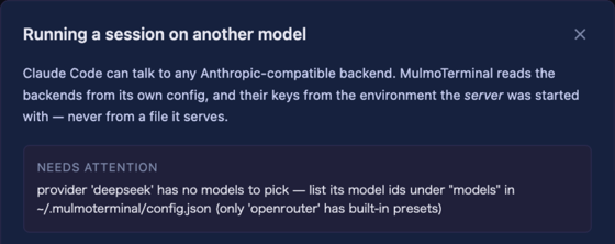Running a session on another model パネル。NEEDS ATTENTION の枠に「provider 'deepseek' has no models to pick — list its model ids under "models" in ~/.mulmoterminal/config.json (only 'openrouter' has built-in presets)」と表示されている